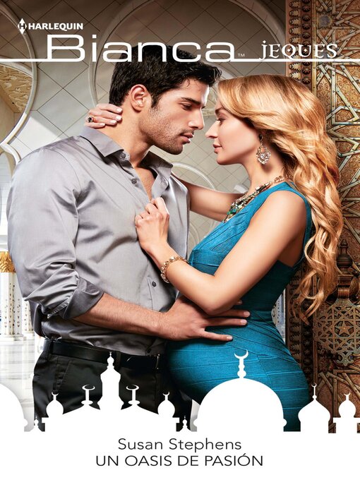 Title details for Un oasis de pasión by Susan Stephens - Available